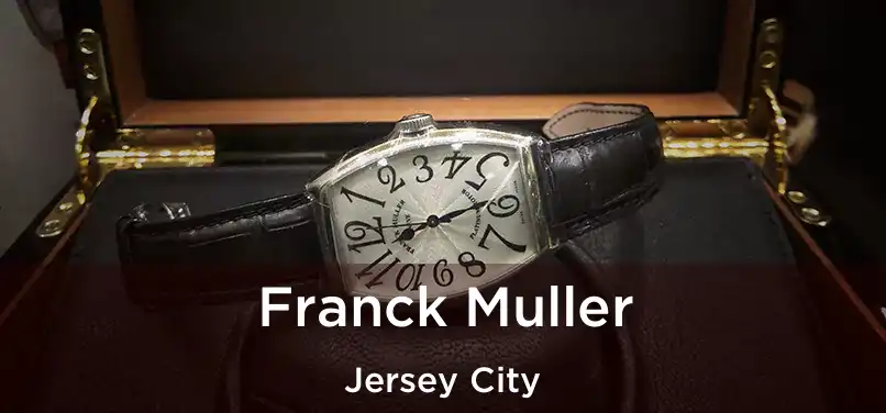  Franck Muller Jersey City