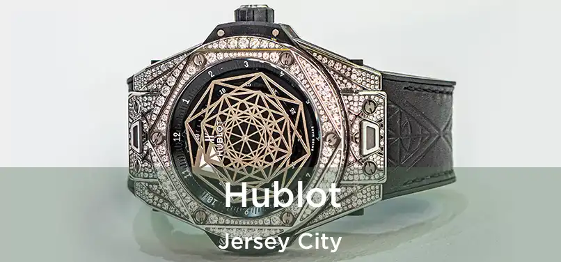  Hublot Jersey City