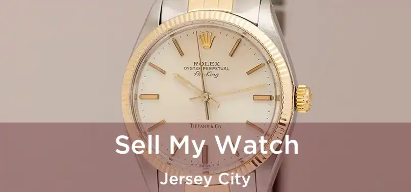  Sell My Watch Jersey City