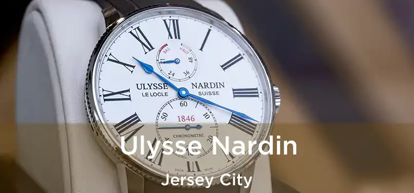  Ulysse Nardin Jersey City