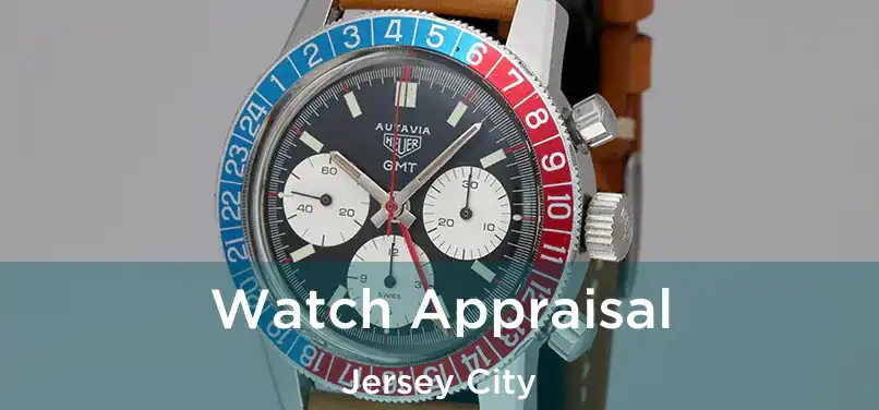  Watch Appraisal Jersey City