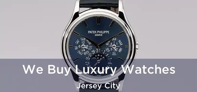  We Buy Luxury Watches Jersey City